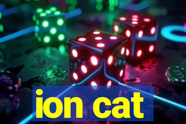 ion cat